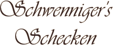 Schwenniger's Schecken